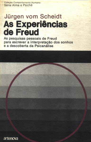 As Experiências De Freud