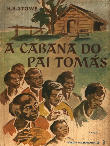 A Cabana do Pai Tomás – Wikipédia, a enciclopédia livre