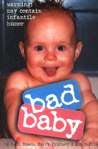 Bad Baby