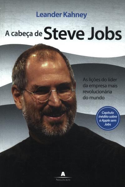 A Cabeça De Steve Jobs