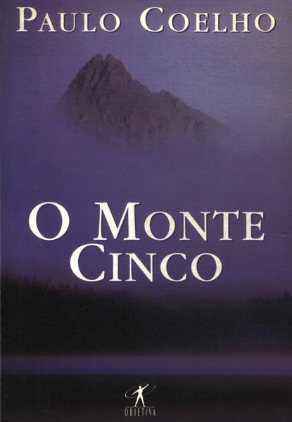 O Monte Cinco