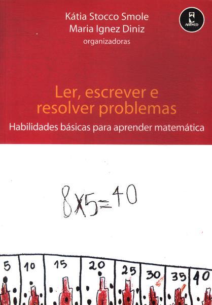 Ler, Escrever E Resolver Problemas