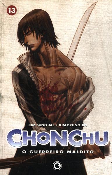 Chonchu, O Guerreiro Maldito Nº 13