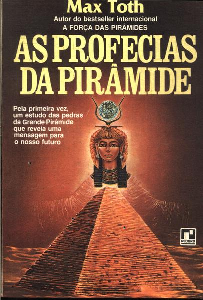 As Profecias Da Pirâmide