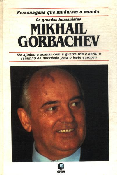 Mikhail Gorbachev