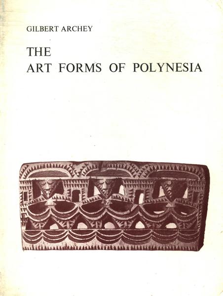 The Art Forms Of Polynesia