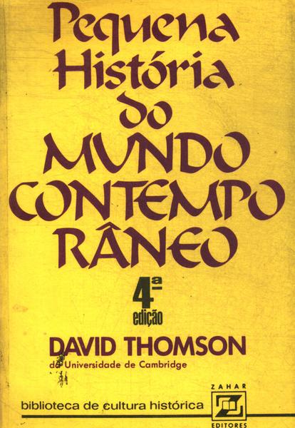 Pequena História Do Mundo Contemporâneo