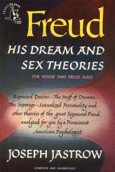 Freud: His Dream And Sex Theories