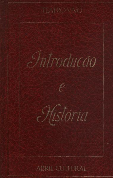 Teatro Vivo: Introdução E História