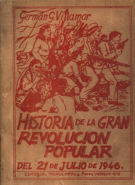 Historia De La Gran Revolucion Popular Del 21 De Julio En La Ciudad De La Paz Tomo 2