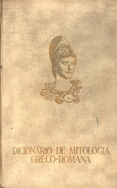 Dicionário De Mitologia Greco-romana