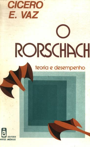 O Rorschach: Teoria E Desenvolvimento