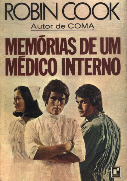 Memórias De Um Médico Interno