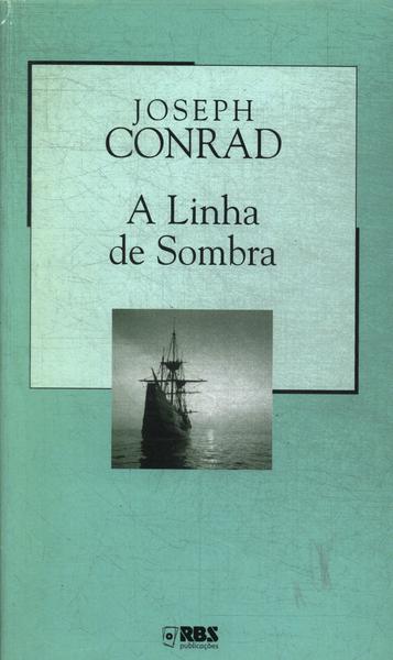 A Linha De Sombra