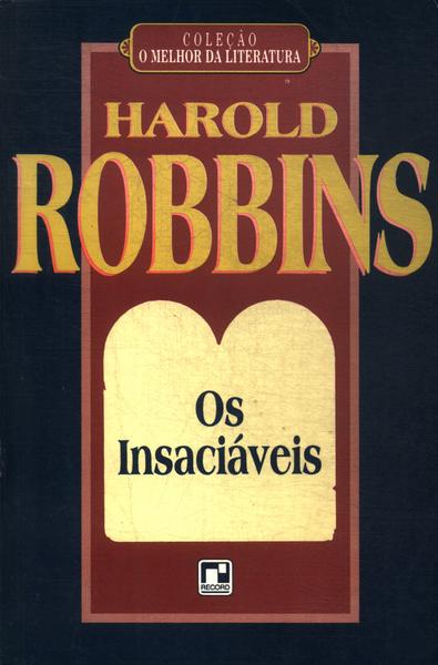 Os Insaciáveis