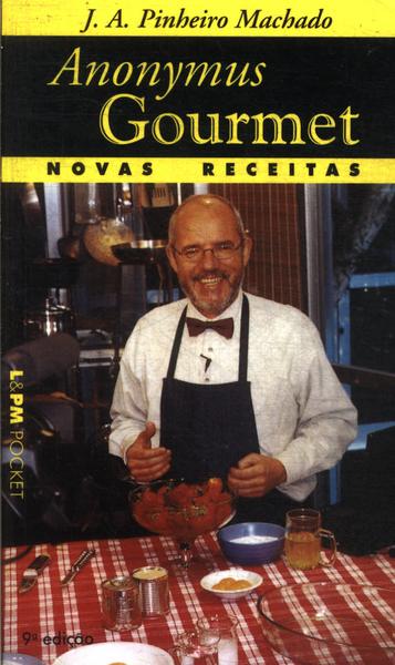 Anonymus Gourmet: Novas Receitas