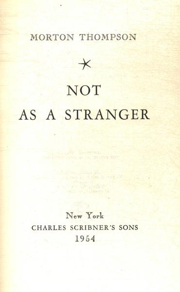 Not As A Stranger