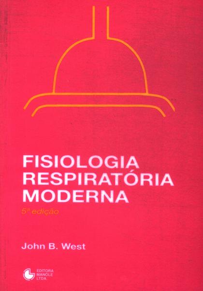 Fisiologia Respiratória Moderna (1996)