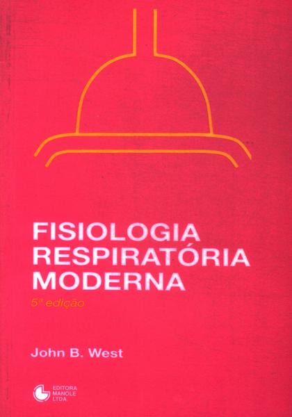 Fisiologia Respiratória Moderna (1996)