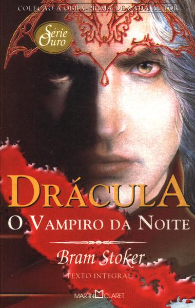Drácula: O Vampiro Da Noite