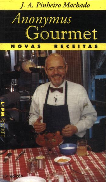 Anonymus Gourmet: Novas Receitas