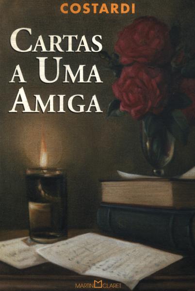 Cartas A Uma Amiga