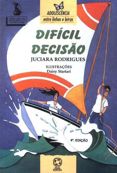 Difícil Decisão