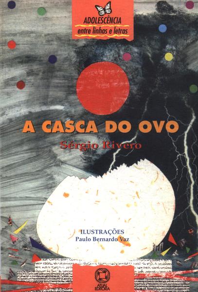 A Casca Do Ovo