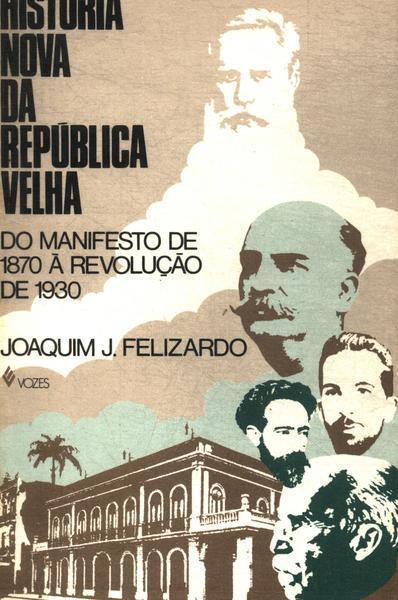 História Nova Da República Velha