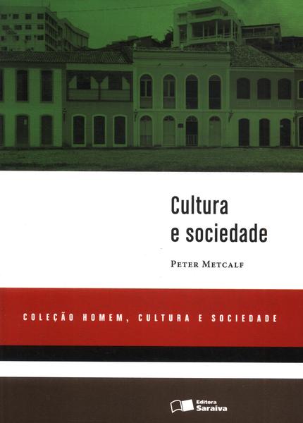 Cultura E Sociedade