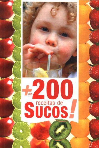 Mais De 200 Receitas De Sucos!