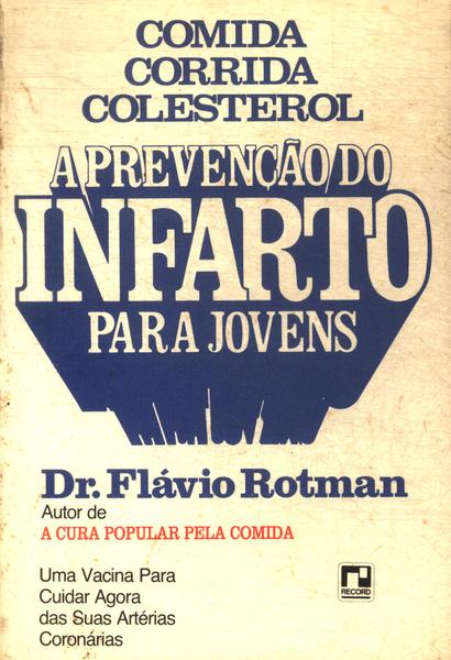 A Prevenção Do Infarto Para Jovens