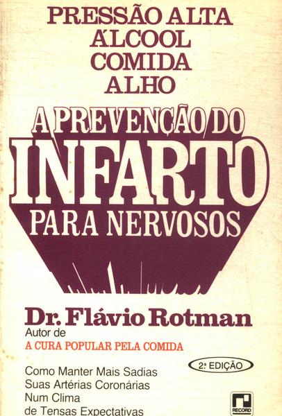 A Prevenção Do Infarto Para Nervosos