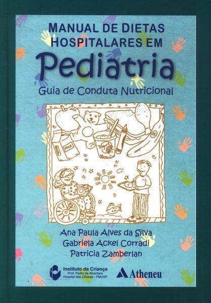Manual De Dietas Hospitalares Em Pediatria