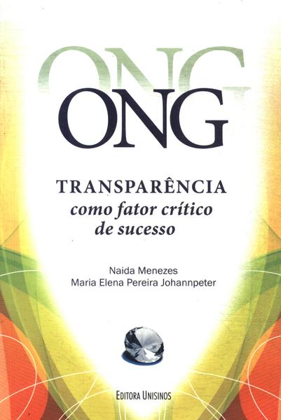 Ong Transparência Como Fator Crítico De Sucesso