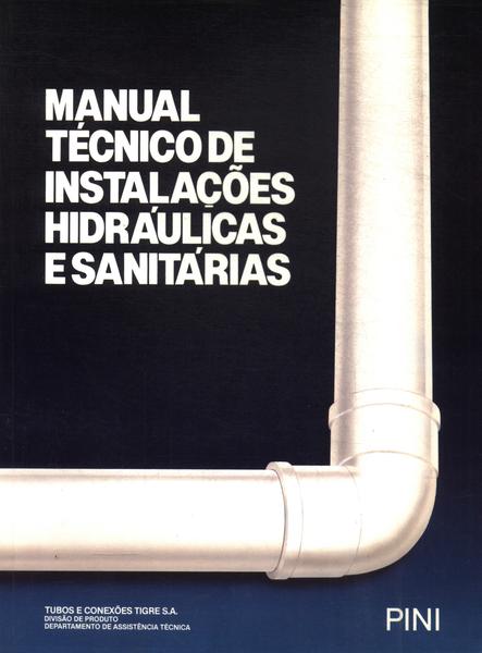 Manual Técnico De Instalações Hidráulicas E Sanitárias