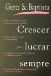 Crescer Para Lucrar Sempre