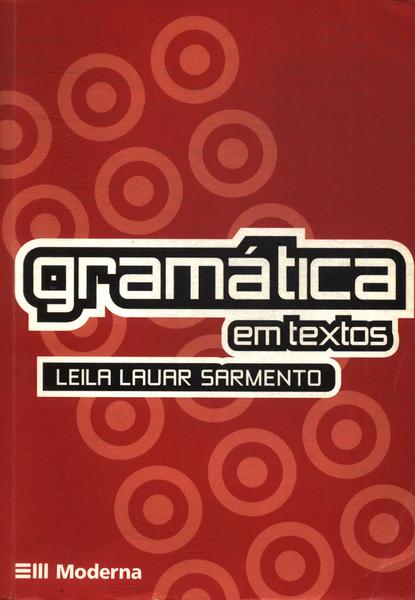 Gramática Em Textos (2006)