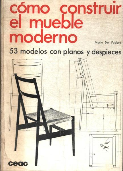 Cómo Construir El Mueble Moderno
