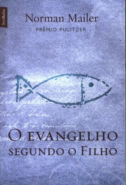 O Evangelho Segundo O Filho