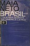 Brasil: Guerra-quente Na América Latina