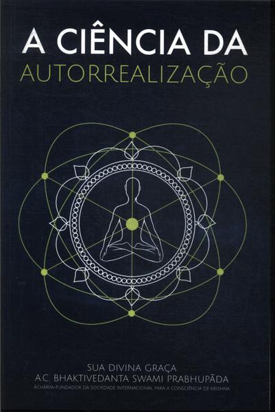 A Ciência Da Autorrealização