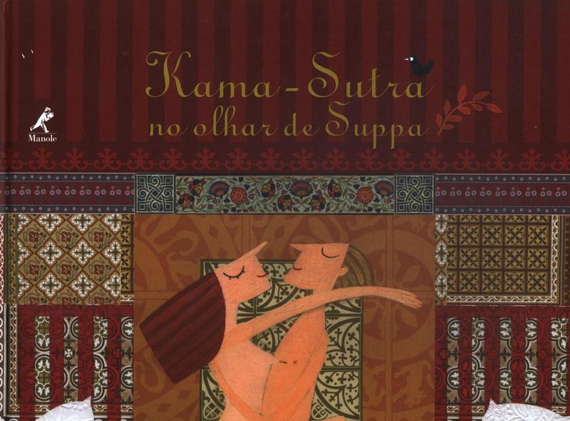 Kama-sutra No Olhar De Suppa