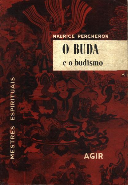 O Buda E O Budismo