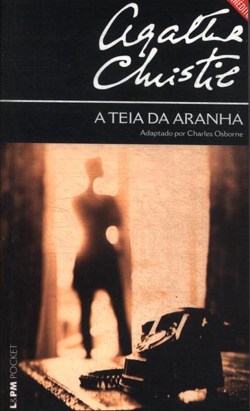 A Teia Da Aranha (adaptado)