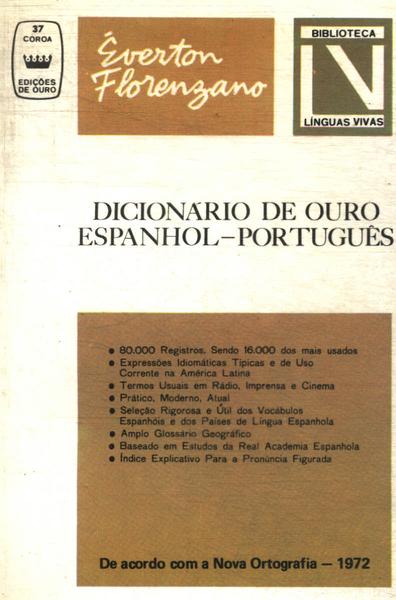 Dicionário De Ouro Espanhol - Português (1972)