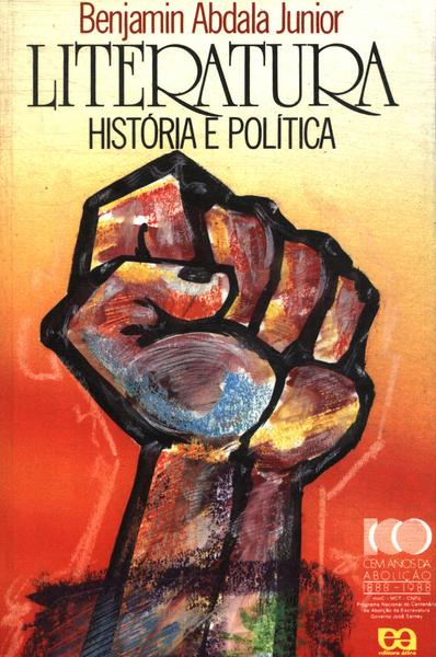 Literatura: História E Política