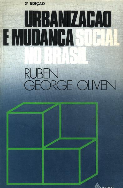 Urbanização E Mudança Social No Brasil