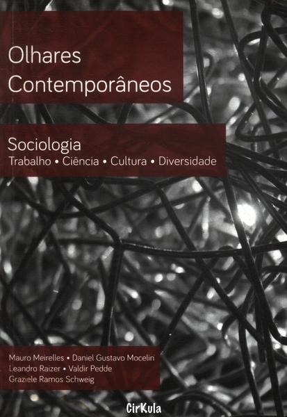 Sociologia: Trabalho, Ciência, Cultura, Diversidade