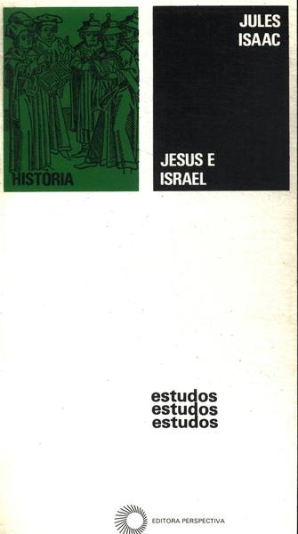 Jesus E Israel